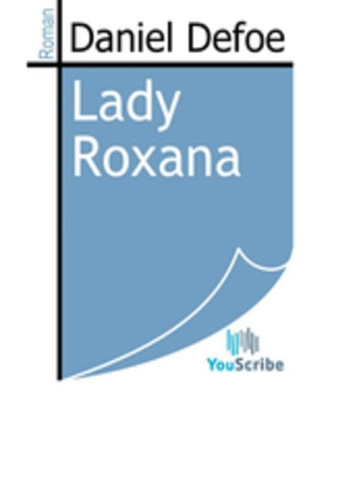Title details for Lady Roxana by Daniel Defoe - Available